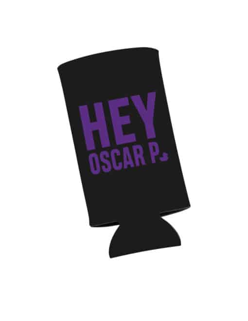 Hey Oscar P Tall Can Cooler