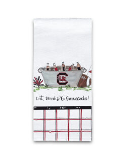 Eat, Drink & Go Gamecocks! Kitchen Towel