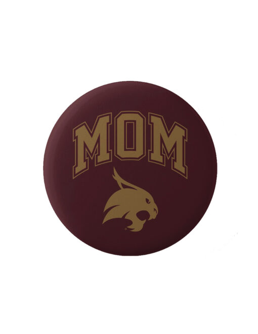 TXST Mom Button