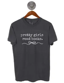 Pretty Girls Read Books Short Sleeve