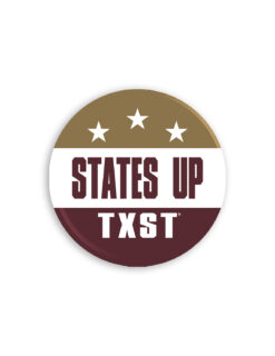 TXST 3" Campaign Button